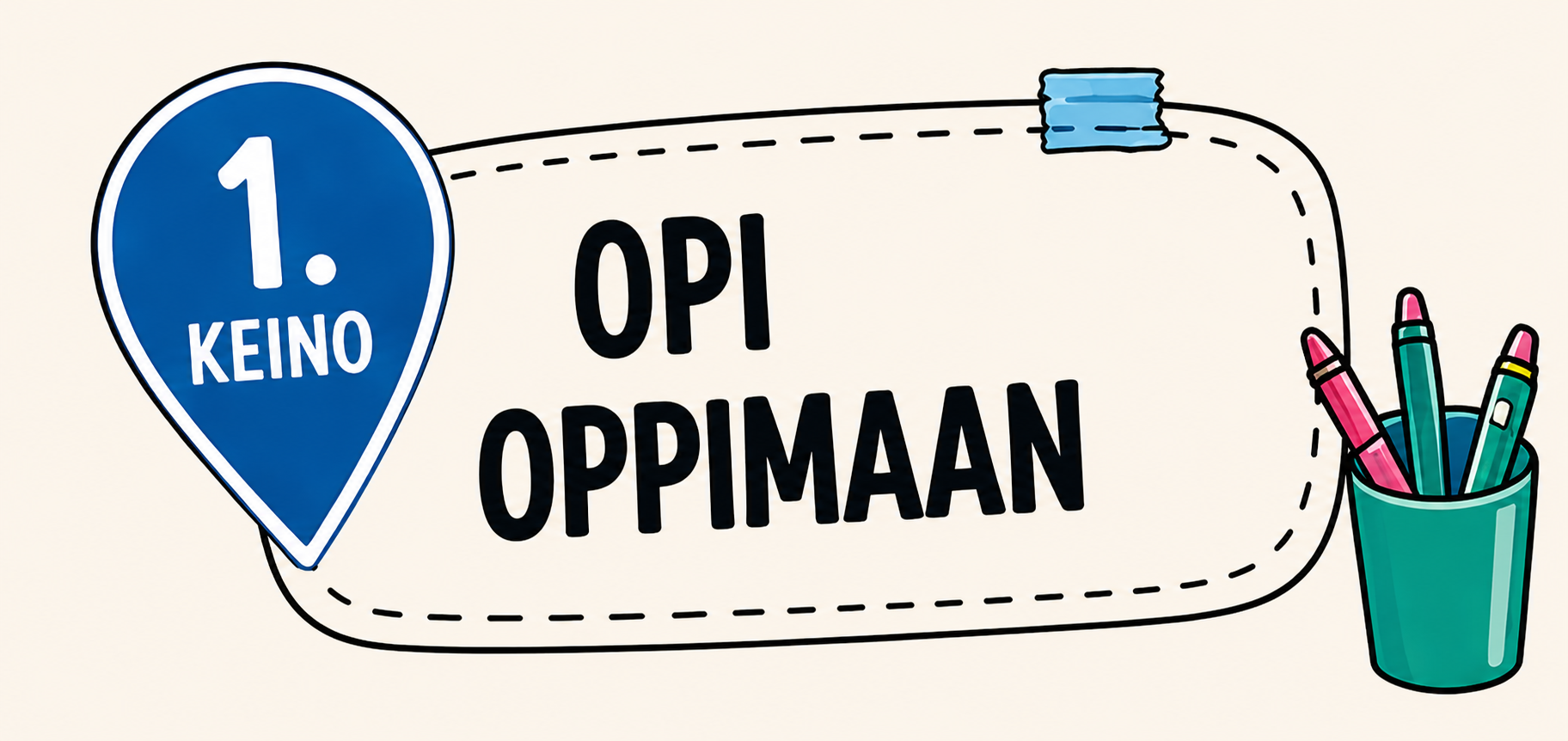 1. keino – Opi oppimaan